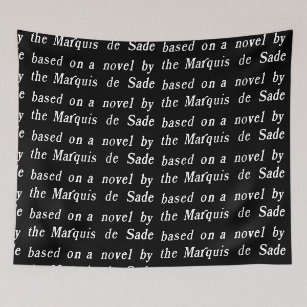 Item preview, Based On A Novel By The Marquis De Sade designed and sold by weirdove.