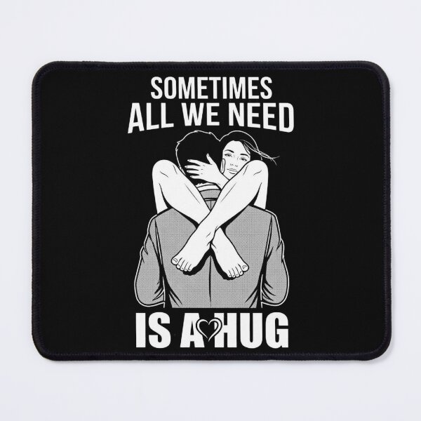 Item preview, sometimes all we need is a hug designed and sold by Zbixu.