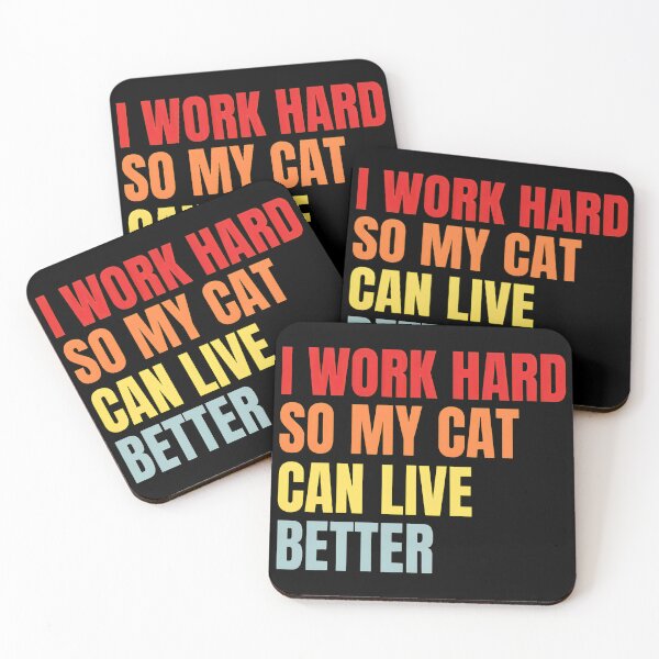 Item preview, Cat Lover Funny Work So My Cat Lives Better designed and sold by OlyvieArt.