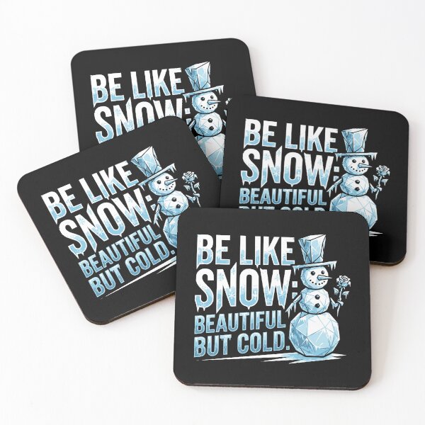 Item preview, Be Like Snow Beautiful But Cold Snowman designed and sold by Loona97.