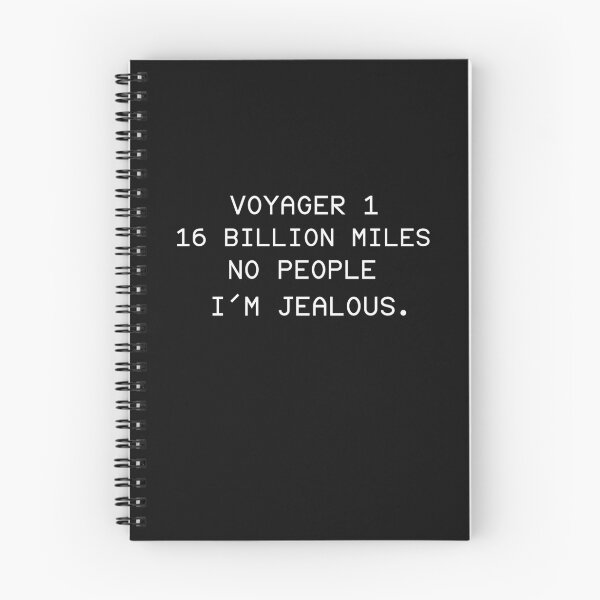 Item preview, Voyager-1 16 Billion Miles | Astronomy Introvert Humor designed and sold by Cordilla_Xevoc.