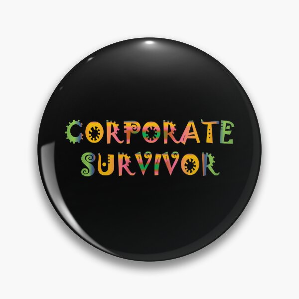 Item preview, Corporate Survivor designed and sold by OrDINARY1.1.
