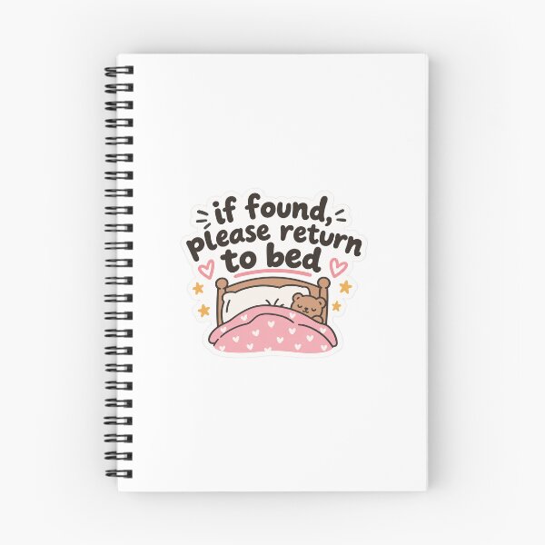 Item preview, If Found Please Return to Bed designed and sold by Jamayo56.