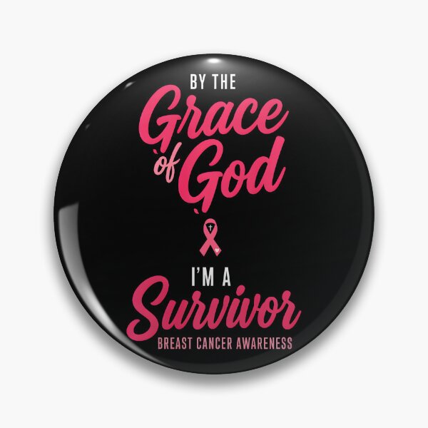 Item preview, By The Grace God I'm A Survivor Breast Cancer Awareness designed and sold by DeJuasLincoln.