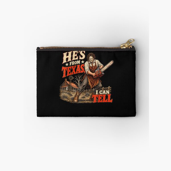 Item preview,  He's from Texas I Can Tell Chainsaw Halloween Horror designed and sold by Juansustait.