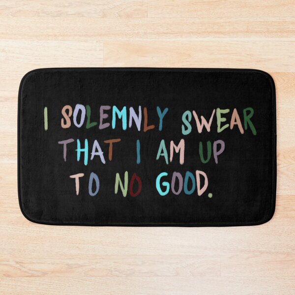 Item preview, Copy of i solemnly swear that i am up to no good designed and sold by theartof1313.
