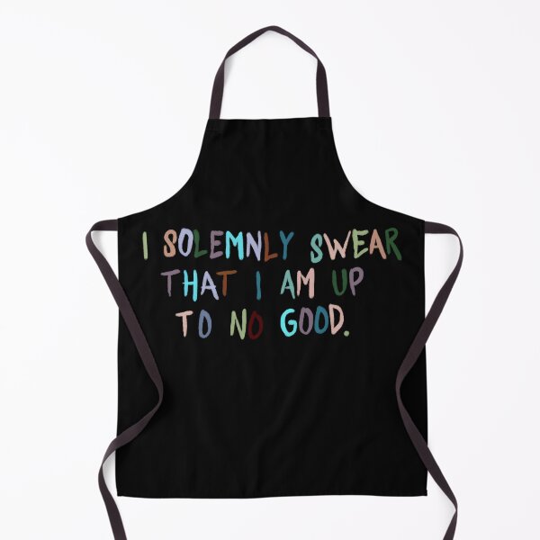 Item preview, Copy of i solemnly swear that i am up to no good designed and sold by theartof1313.