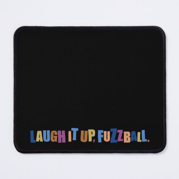 Item preview, Laugh it up, Fuzzball. designed and sold by theartof1313.