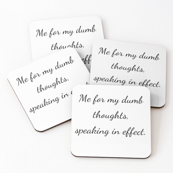 Item preview, “Me for my dumb thoughts, speaking in effect.” - handwriting black designed and sold by ariksworld.
