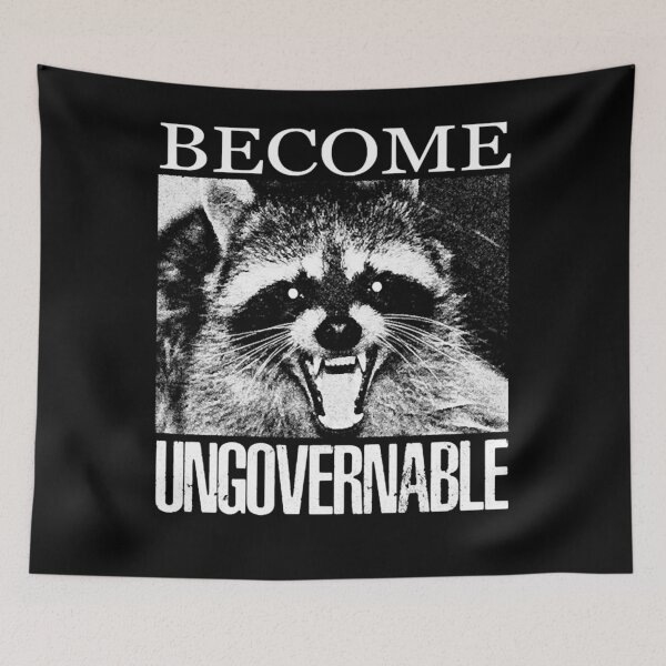 Item preview, Become Ungovernable Raccoon designed and sold by PearsonKim.