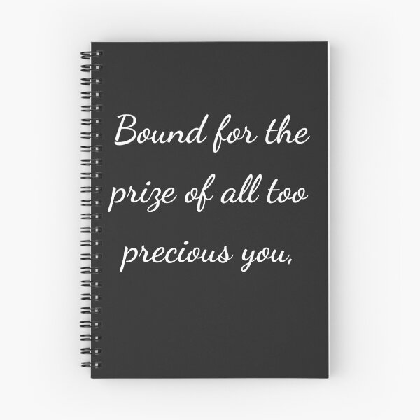 Item preview, “Bound for the prize of all too precious you,” - handwriting white designed and sold by ariksworld.