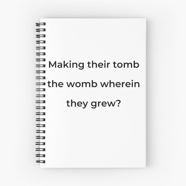 Item preview, “Making their tomb the womb wherein they grew?” - print black designed and sold by ariksworld.