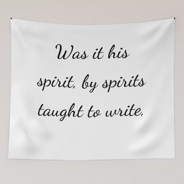 Item preview, “Was it his spirit, by spirits taught to write,” - handwriting black designed and sold by ariksworld.