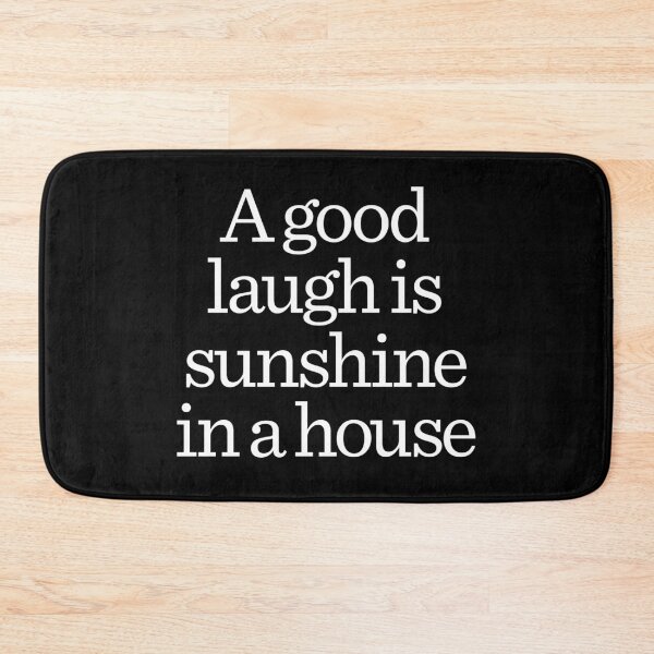 Item preview, A good laugh is sunshine in a house. v.4 designed and sold by x1brett.
