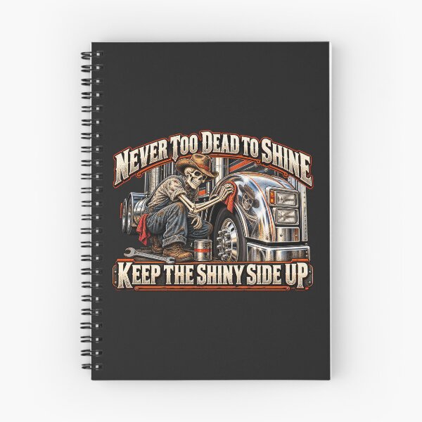 Item preview, Never Too Dead To Shine | Keep The Shiny Side Up | Cowboy Skeleton Trucker Art designed and sold by NomadForge.