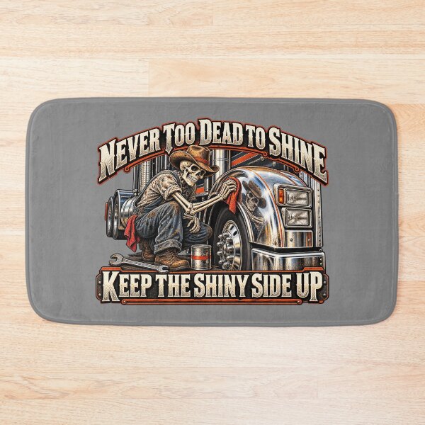Item preview, Never Too Dead To Shine | Keep The Shiny Side Up | Cowboy Skeleton Trucker Art designed and sold by NomadForge.