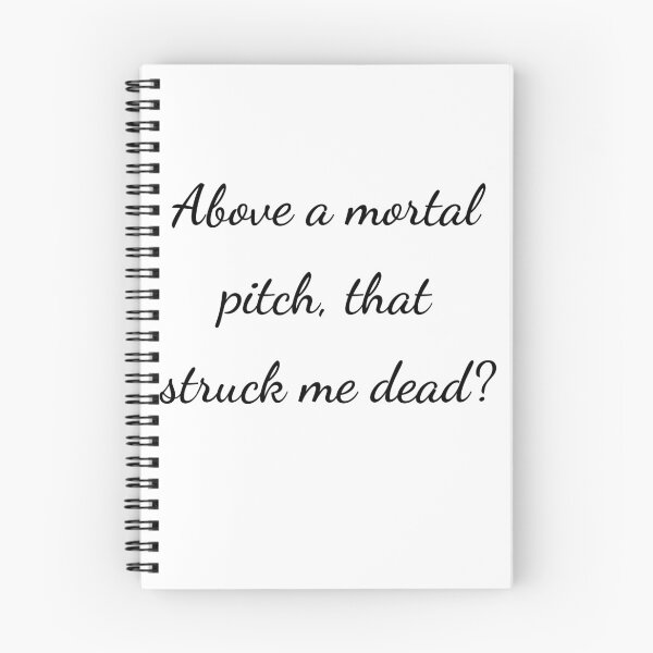 Item preview, “Above a mortal pitch, that struck me dead?” - handwriting black designed and sold by ariksworld.