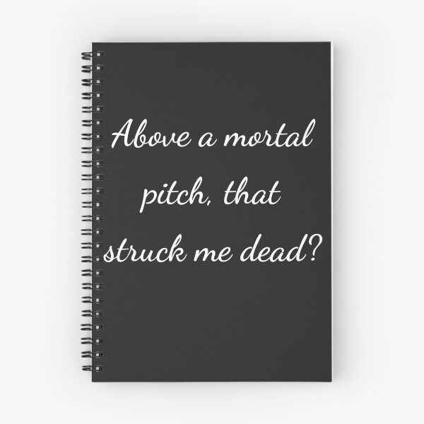 Item preview, “Above a mortal pitch, that struck me dead?” - handwriting white designed and sold by ariksworld.