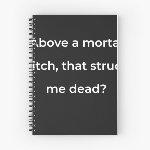Item preview, “Above a mortal pitch, that struck me dead?” - print white designed and sold by ariksworld.