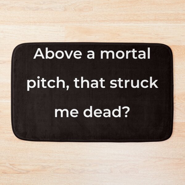 Item preview, “Above a mortal pitch, that struck me dead?” - print white designed and sold by ariksworld.