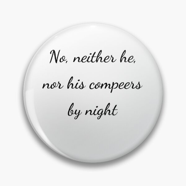 Item preview, “No, neither he, nor his compeers by night” - handwriting black designed and sold by ariksworld.
