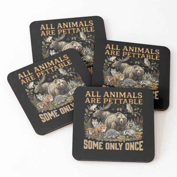 Item preview, All Animals Are Pettable Some Only Once designed and sold by Fereskabilon.