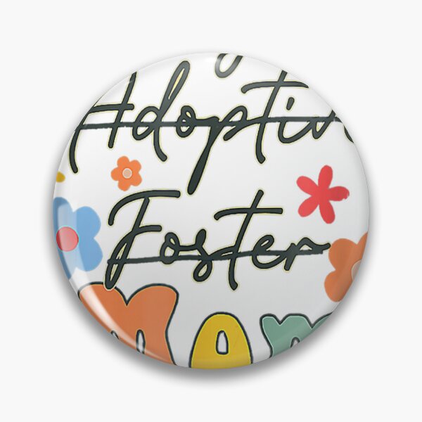 Item preview, Not Biological Adoptive Foster Just Mom Foster Mom Adoption designed and sold by Coolshopsea.