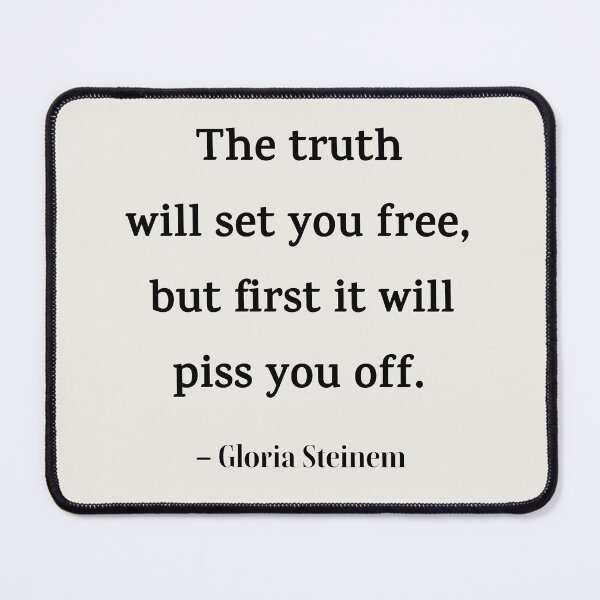 Item preview, The truth will set you free, but first it will piss you off designed and sold by PariSeine.