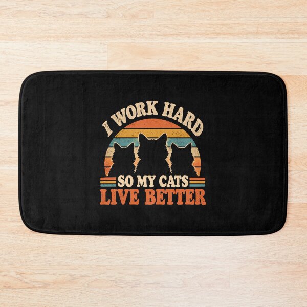 Item preview, I Work Hard So My Cats Live Better  designed and sold by DemureArtsy.