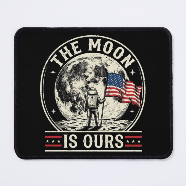 Item preview, The Moon is Ours American, Astronaut, Space, USA Flag, Vintage Moon, Moon Landing, Commercial Use designed and sold by MilanHardy.