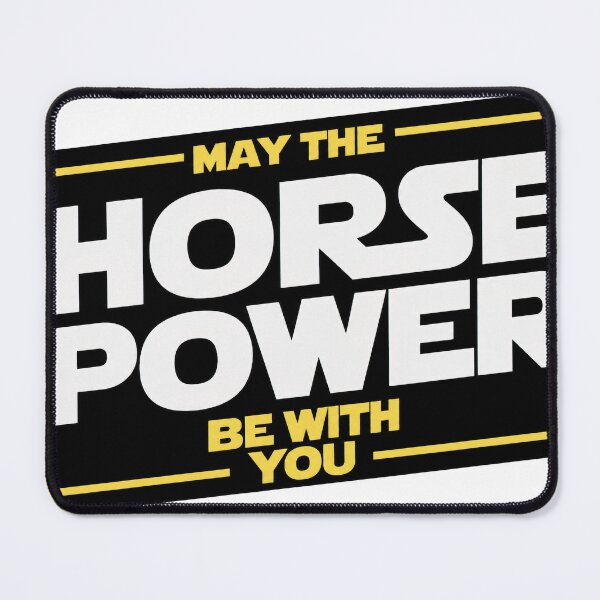 Item preview, May the Horse Power Be With You designed and sold by AIEverything.