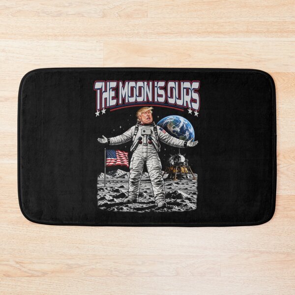 Item preview, The Moon Is Ours Patriotic Astronaut Political Satire Graphic designed and sold by MilanHardy.