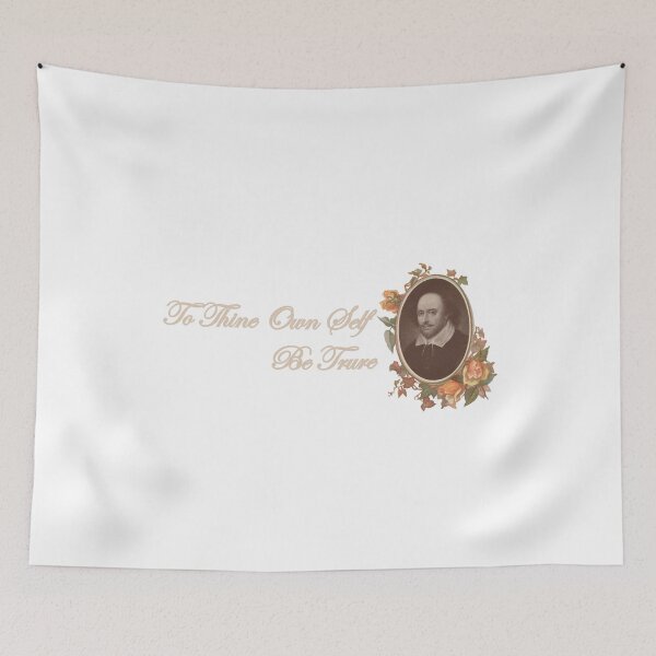 Item preview, Shakespeare Quote To Thine Own Self Be True designed and sold by WillowNox7.