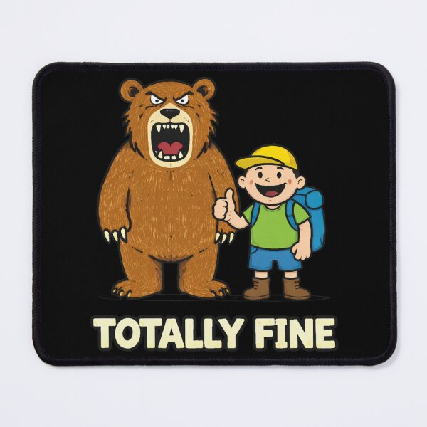 Item preview, Totally Fine - Brave Boy and Grumpy Grizzly Bear designed and sold by LOL-N-LIFESTYLE.