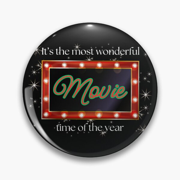 Item preview, It’s the Most Wonderful Christmas Movie Time of Year – Holiday Design for Movie Lovers | Light Ink Edition designed and sold by SunandShade.