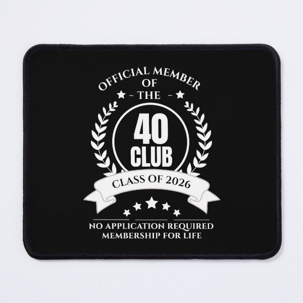 Item preview, Official Member of 40 Club Birthday designed and sold by NumbersFort.