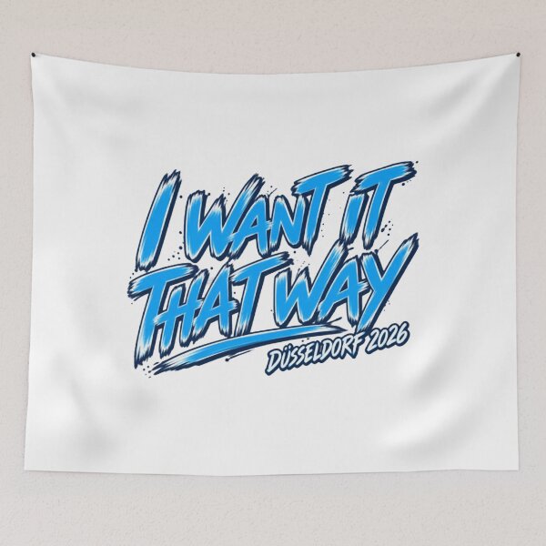 Item preview, I Want It That Way Düsseldorf 2026 designed and sold by HevaFaraon.