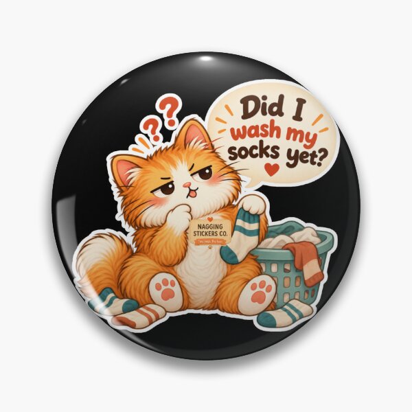 Item preview, NAGGINGCAT3 BY NAGGINGSTICKERSCO. DID I WASH MY SOCKS YET? MUNDANE COLLECTION |BLACK Edition | No.02 designed and sold by LaMaisonOfMY.