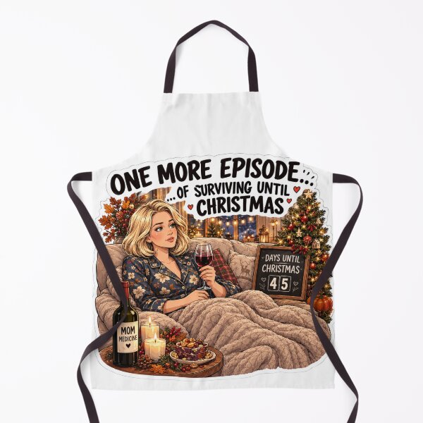 Item preview, One More Episode Surviving Until Christmas Mom Design | Elite Mom Club Wine Night designed and sold by DailyStruggleCo.