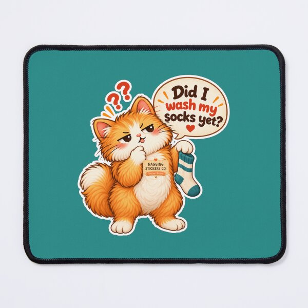 Item preview, NAGGINGCAT3 BY NAGGINGSTICKERSCO. DID I WASH MY SOCKS YET? MUNDANE COLLECTION | GREEN Edition | No.03 designed and sold by LaMaisonOfMY.