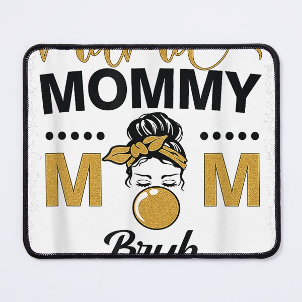 Item preview, Mama Mommy Mom Bruh Shirt Leopard Messy Bun designed and sold by Coolshopsea.