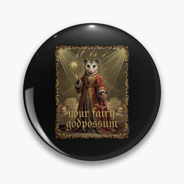 Item preview, It Is I Your Fairy Godpossum Whimsical Opossum Meme designed and sold by Redgiant87x.