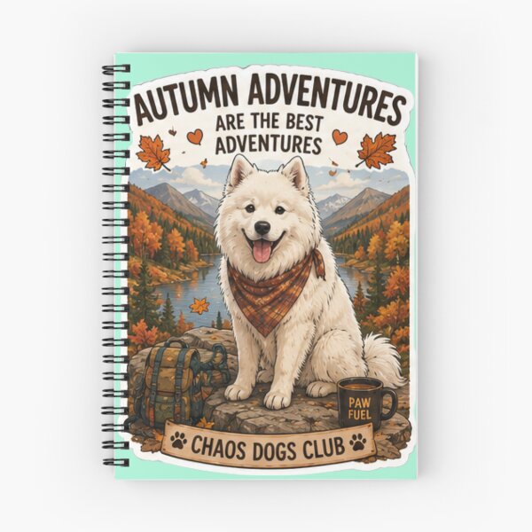 Item preview, Autumn Adventures Are the Best Adventures Samoyed Design | Chaos Dogs Club designed and sold by DailyStruggleCo.