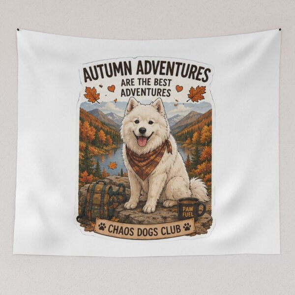 Item preview, Autumn Adventures Are the Best Adventures Samoyed Design | Chaos Dogs Club designed and sold by DailyStruggleCo.