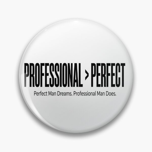 Item preview, Professional Greater Than Perfect - Hustle Mindset Design designed and sold by prithvi chand.