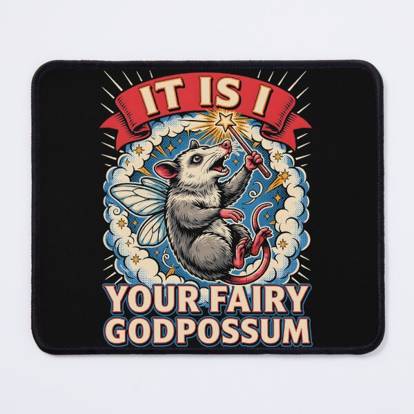 Item preview, It Is I Your Fairy Godpossum Adorable Possum Meme designed and sold by Redgiant87x.