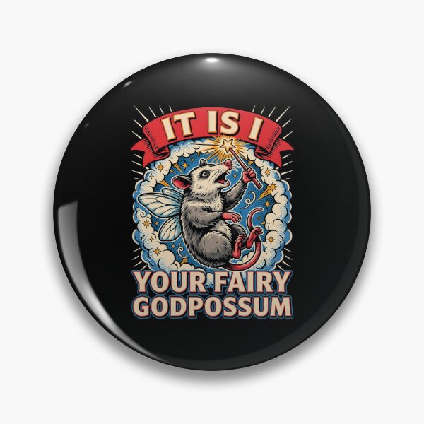 Item preview, It Is I Your Fairy Godpossum Adorable Possum Meme designed and sold by Redgiant87x.