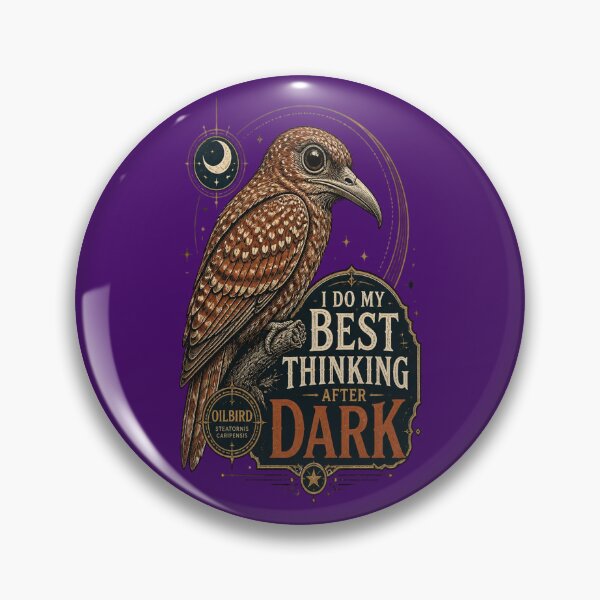 Item preview, Oilbird I Do My Best Thinking After Dark designed and sold by Max Store.