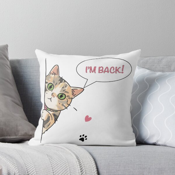 Item preview, I'm Back Funny Cat – Cute Playful Cat Character designed and sold by NongKhaoYai.