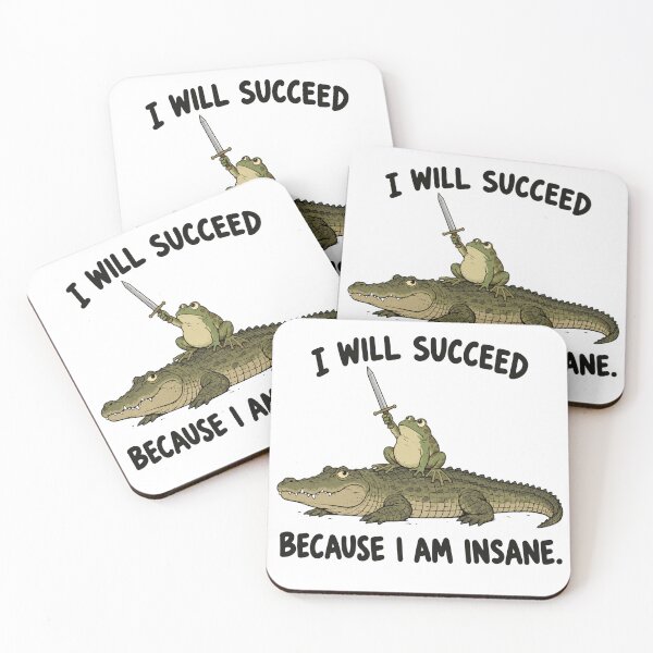 Item preview, I WILL SUCCEED, BECAUSE I AM INSANE designed and sold by bobcatmarty.